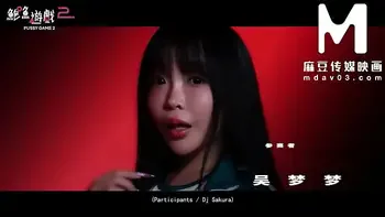 ModelMedia Asia - Pussy Game 2 1/31 Released on MDAV.LIVE