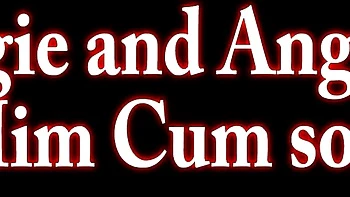 Inviting Angelina and Maggie's dildo clip